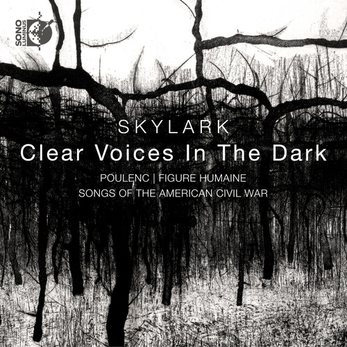 POULENC, F.: Figure humaine (Clear Voices in the Dark) (Skylark Vocal Ensemble, Guard)