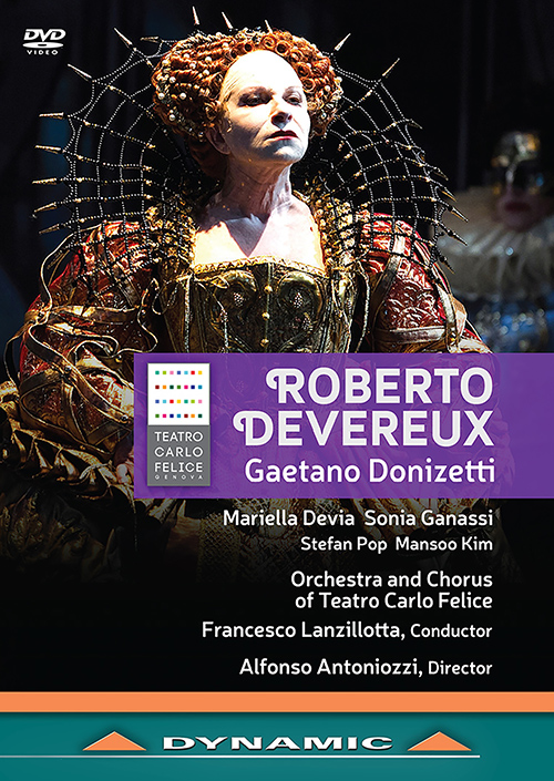 DONIZETTI, G.: Roberto Devereux (Teatro Carlo Felice, 2016) (NTSC) DONIZETTI, G.: Roberto Devereux (Teatro Carlo Felice, 2016) (NTSC)