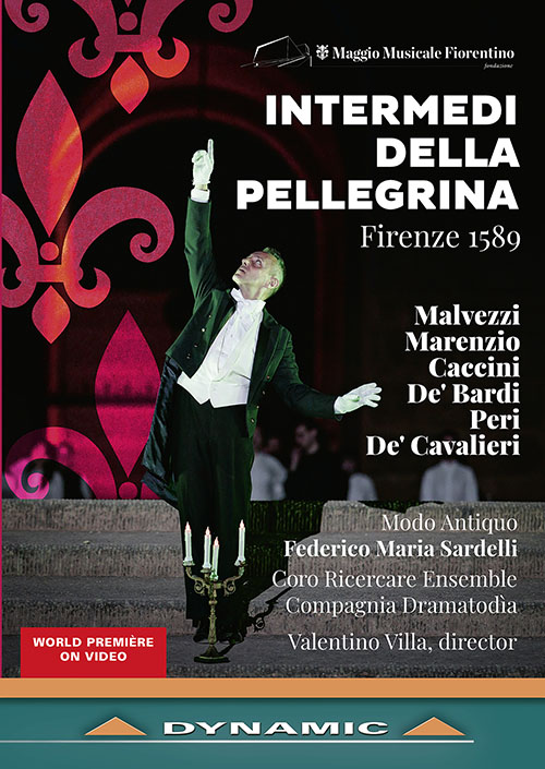 MALVEZZI, C. / MARENZIO, L. / CACCINI, G. / BARDI, G. de' / PERI, J.: Pellegrina (La) (Maggio Musicale Fiorentino, 2019) (NTSC)