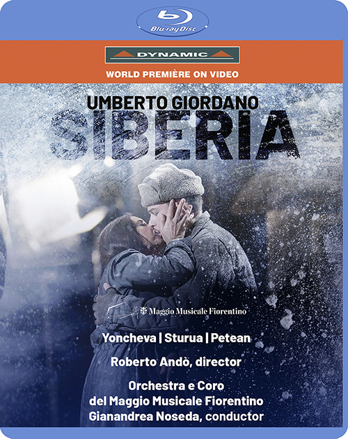 GIORDANO, U.: Siberia [Opera] (Maggio Musicale Fiorentino, 2021) (Blu-ray, HD)