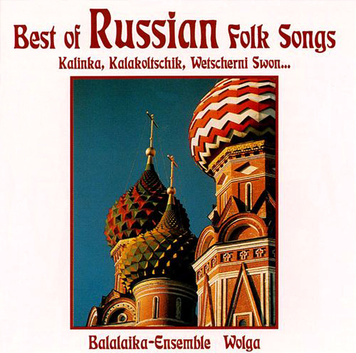 RUSSIA - Wolga: Best of Russian Folk Songs