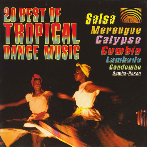 20 BEST OF TROPICAL DANCE MUSIC