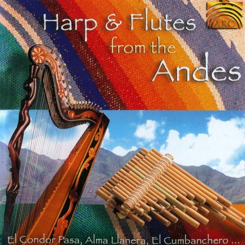 ANDEAN - Harps and Flutes from the Andes