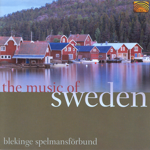 SWEDEN - Blekinge Spelmansforbund: The Music of Sweden
