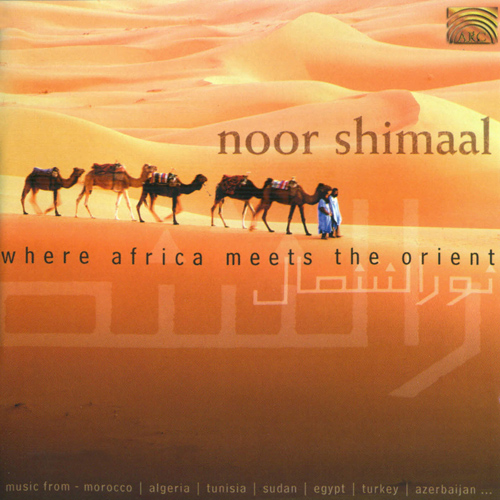 SHIMAAL, Noor: Where Africa Meets the Orient