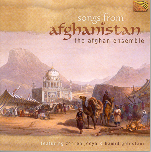 AFGHANISTAN Afghan Ensemble: Songs from Afghanistan