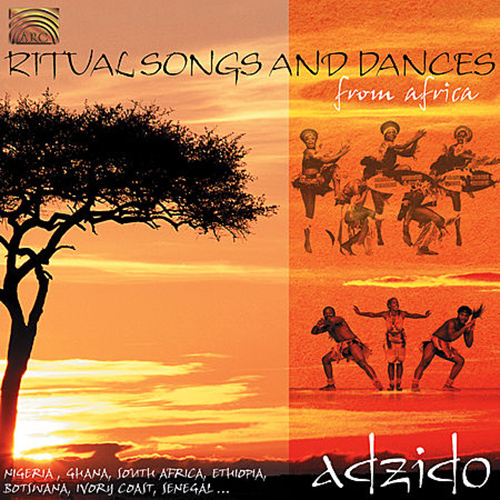 AFRICA - Adzido: Ritual Songs and Dances from Africa