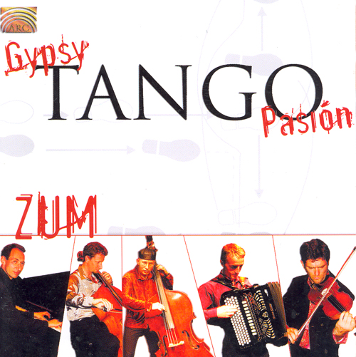 ARGENTINA - Zum: Gypsy Tango Pasion