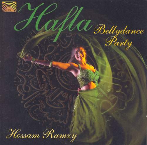 MIDDLE EAST - Hossam Ramzy: Hafla (Bellydance Party)
