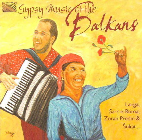 BALKANS: Gypsy Music of the Balkans