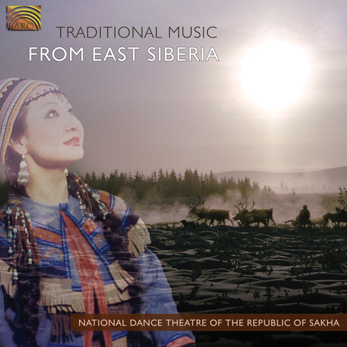 SAKHA (YAKUTIA) REPUBLIC (Traditional Music from East Siberia)