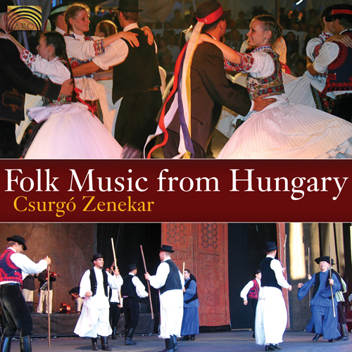 HUNGARY - Csurgo Zenekar: Music of Hungary