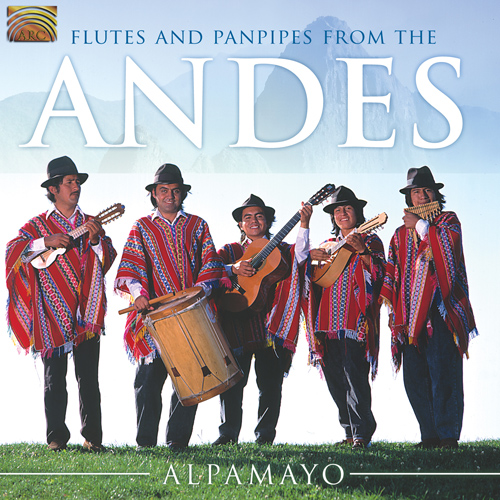 PERU -  Flutes and Panpipes from the Andes