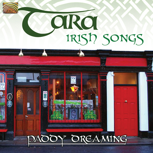 UNITED KINGDOM - Tara: Irish Songs (Paddy Dreaming)