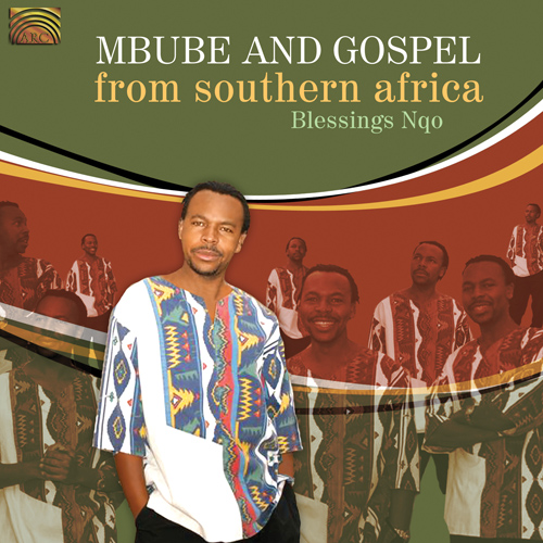 AFRICA - Blessing Ngo Nkomo: Mbube and Gospel from Southern Africa
