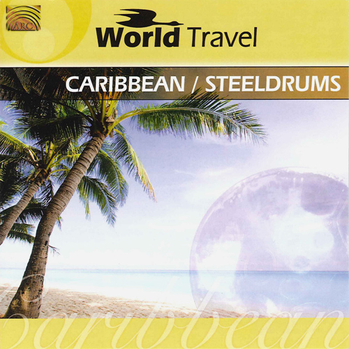 CARIBBEAN - Lambeth Community Youth Steelband: World Travel (Caribbean Steeldrums)