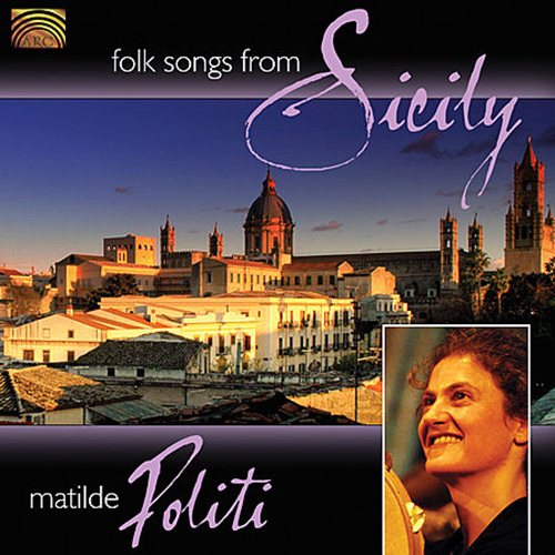 ITALY - Matilde Politi: Folk Songs from Sicily