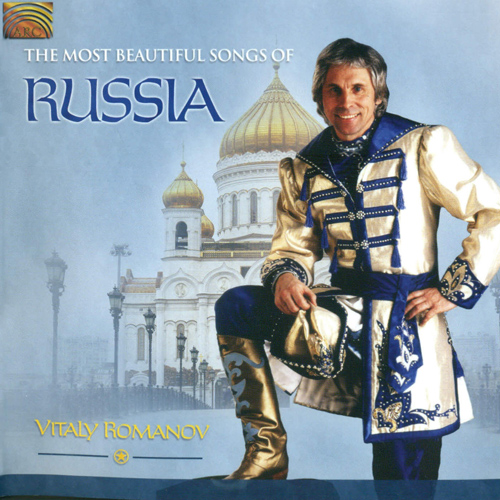 RUSSIA -  VITALY - Romanov: The Most Beautiful Songs of Russia