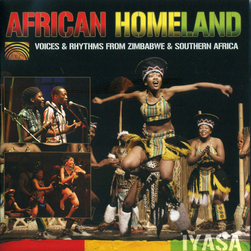 ZIMBABWE - African Homeland (Voices and Rhythms from Zimbabwe)