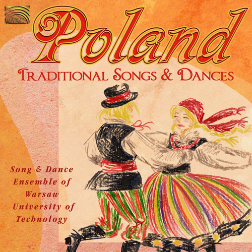 POLAND - Song and Dance Ensemble of Warsaw University of Technology: Traditional Songs and Dances