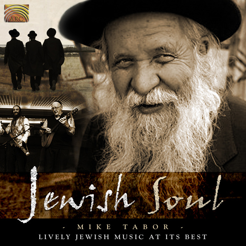 JEWISH - Mike Tabor: Jewish Soul (Lively Jewish Music at its Best)