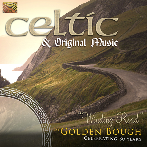 CELTIC - Golden Bough: CELTIC and Original Music