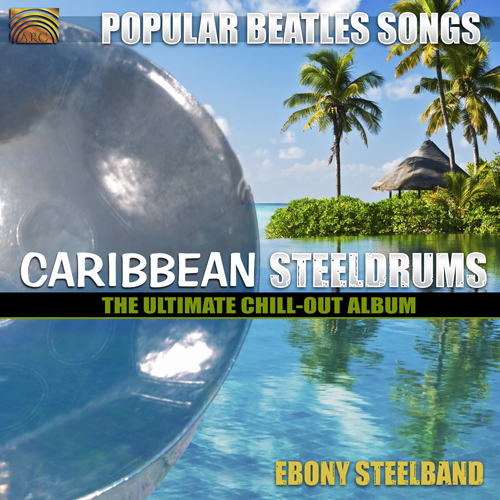 CARIBBEAN - Ebony Steelband: Caribbean Steeldrums