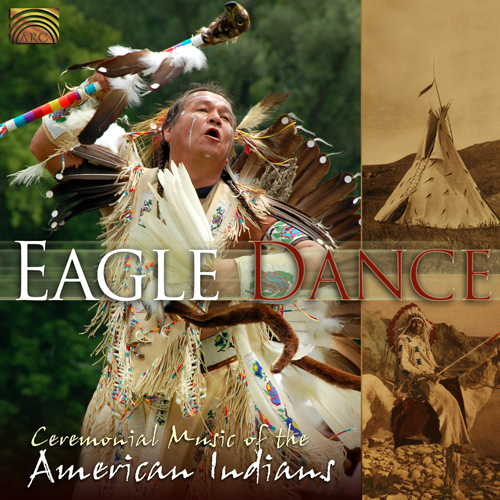 NATIVE AMERICAN - Eagle Dance (Ceremonial Music of the American Indians)