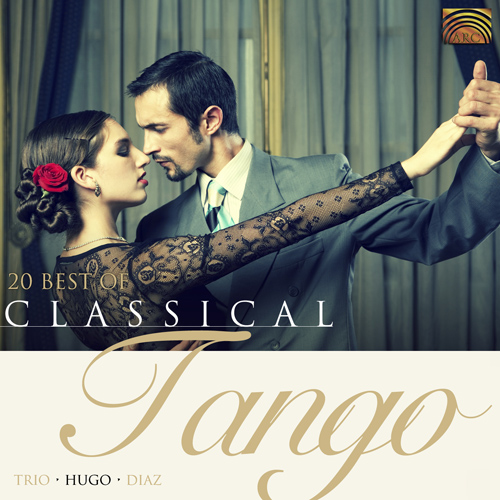 ARGENTINA - Trio Hugo Diaz: 20 Best of Classical Tango Argentino