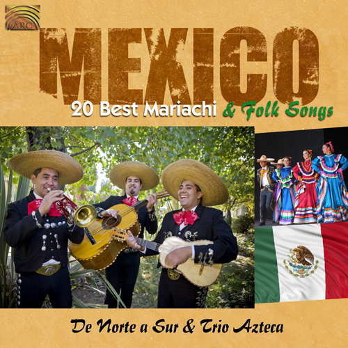 MEXICO - 20 Best Mariachi and Folk Songs