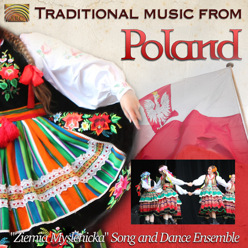 POLAND - Ziemia Myslenicka Song and Dance Ensemble: Traditional Music from Poland