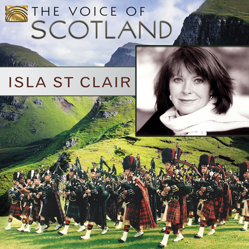 SCOTLAND - Isla St. Clair: The Voice of Scotland