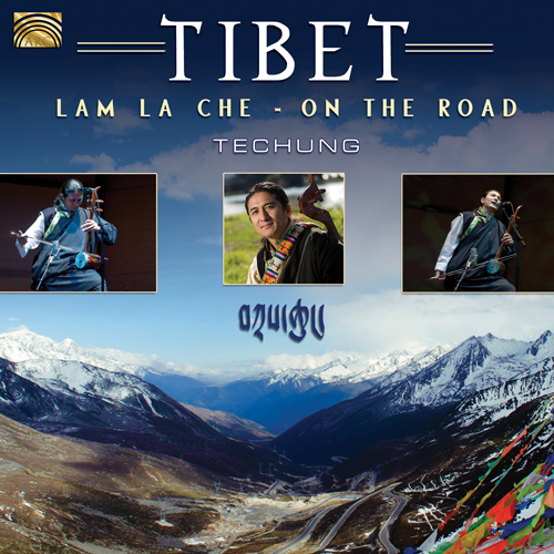 TIBET - Techung: Lam la che (On the Road)