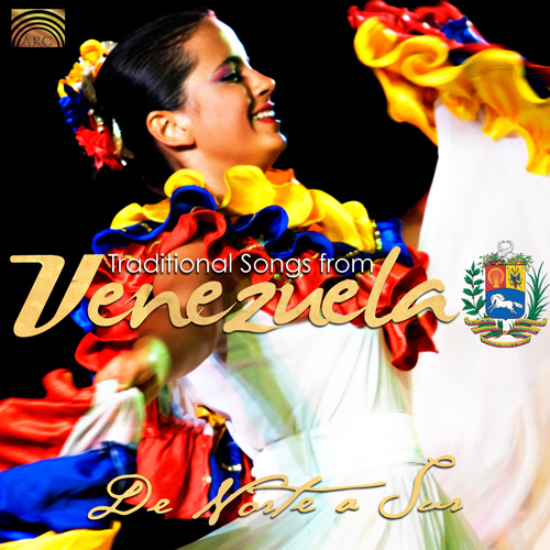 VENEZUELA - De Norte a Sur: Traditional Songs