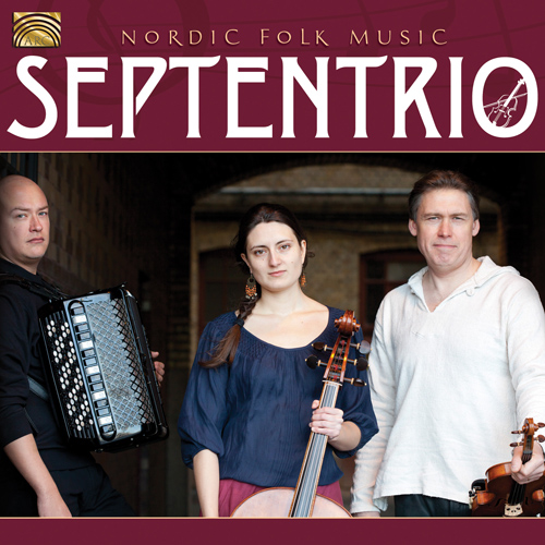 SCANDINAVIA - Septentrio: Nordic Folk Music
