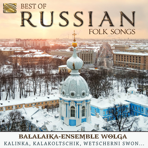 RUSSIA -  Balalaika Ensemble Wolga: Best of Russia  n Folk Songs