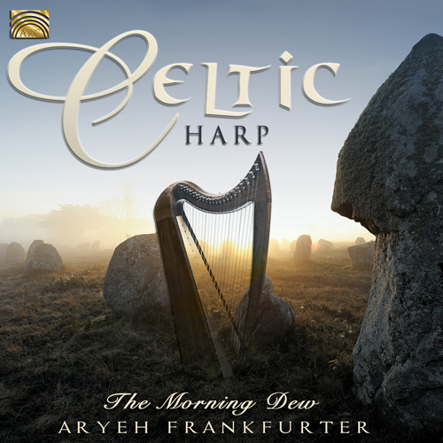 IRELAND - Aryeh Frankfurter: Celtic Harp (The Morning Dew)