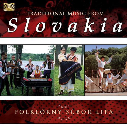 SLOVAKIA - Folklórny Súbor Lipa: Traditional Music from Slovakia
