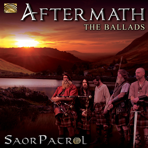 UNITED KINGDOM - Saor Patrol: AfterMath the Ballads