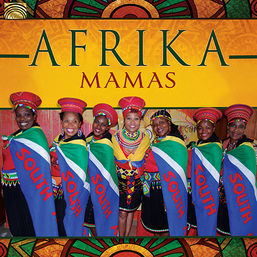 AFRICA - Afrika Mamas: Afrika Mamas