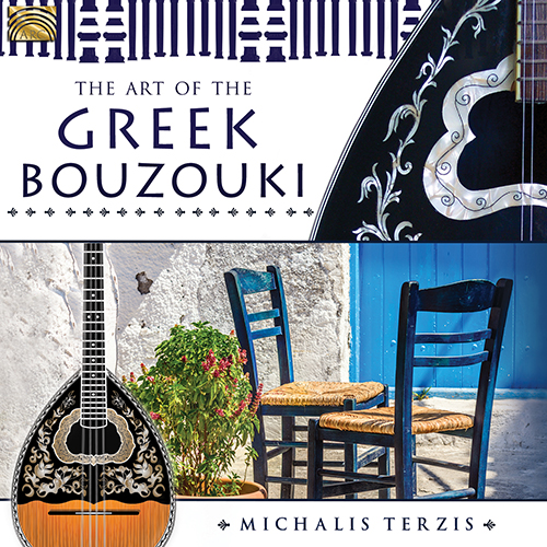GREECE - Michalis Terzis: Art of the Greek Bouzouki (The)