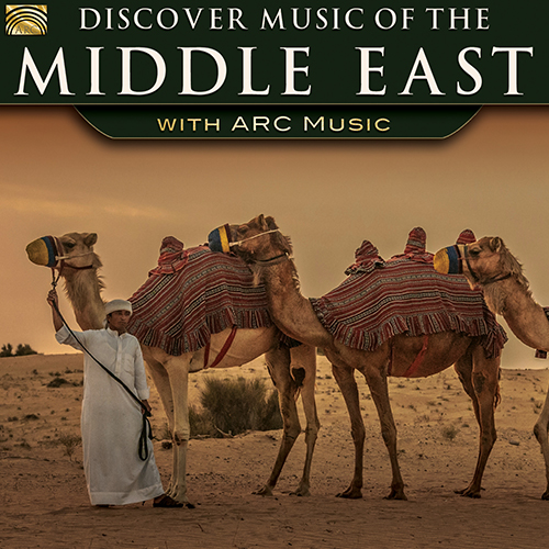 MIDDLE EAST - Discover Music of the Middle East