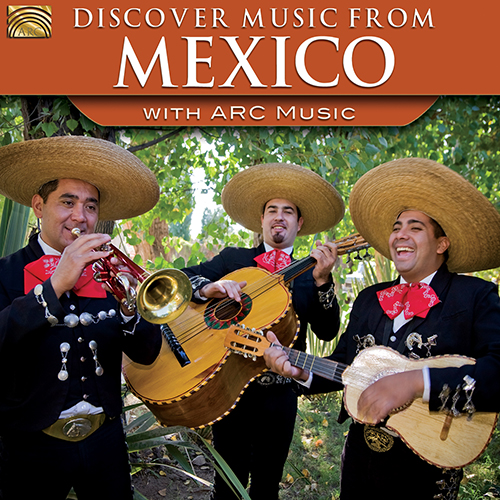 MEXICO - Discover Music from Mexico