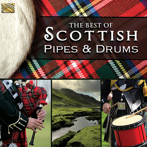 SCOTLAND - Best of Scottish Pipes and Drums (The)