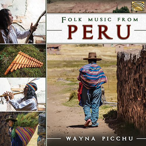 PERU -  Wayna Picchu: Folk Music from Peru