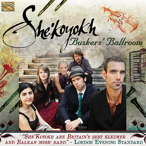 KLEZMER - She'koyokh Klezmer Ensemble: Busker's Ballroom