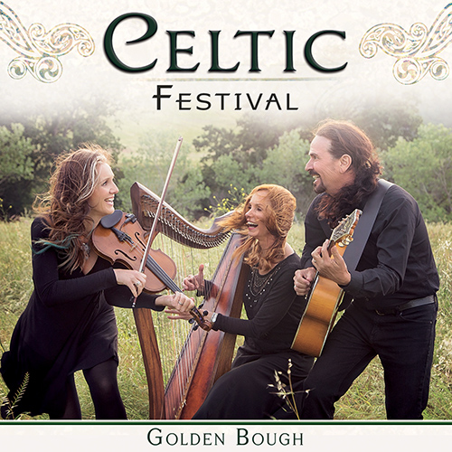 CELTIC - Golden Bough: CELTIC Festival