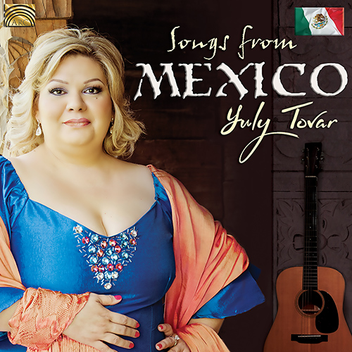 MEXICO - Yuly Tovar: Songs from Mexico