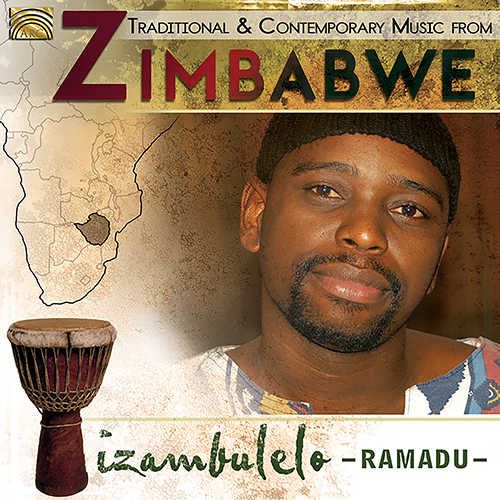 ZIMBABWE - Dumisani Ramadu Moyo: Izambulelo (Traditional and Contemporary Music from Zimbabwe)