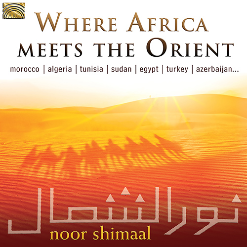 SHIMAAL, Noor: Where Africa Meets the Orient